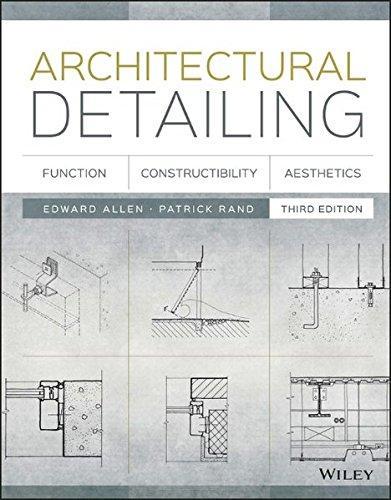 Architectural Detailing Function Constructibility Aesthetics 3Rd