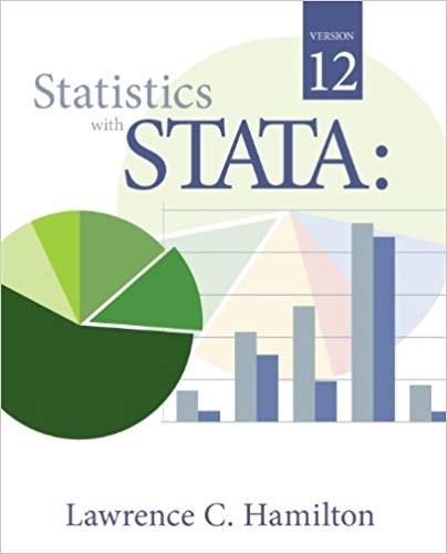 Statistics with STATA Version 12 8th by Lawrence C Hamilton