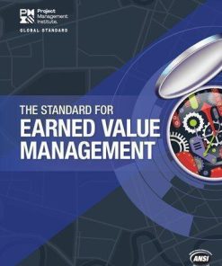 The Standard For Earned Value Management