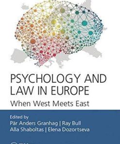 Psychology And Law In Europe When West Meets East