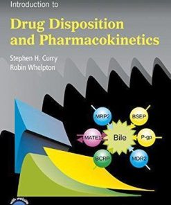 Introduction To Drug Disposition And Pharmacokinetics