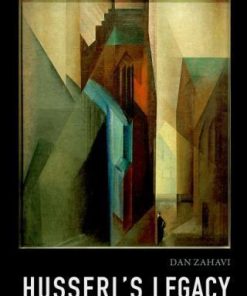 Husserls Legacy Phenomenology Metaphysics And Transcendental Philosophy
