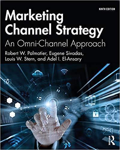 Marketing Channel Strategy An Omni Channel Approach 9Th