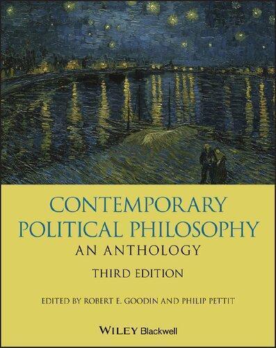 Contemporary Political Philosophy An Anthology 3Rd