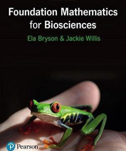 Foundation Mathematics For Biosciences