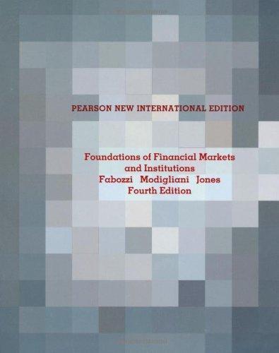 Foundations Of Financial Markets And Institutions 4Th