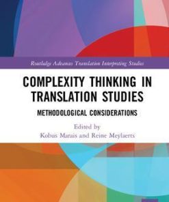 Complexity Thinking In Translation Studies Methodological Considerations