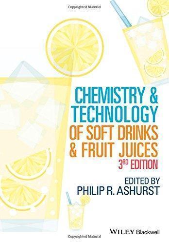 Chemistry And Technology Of Soft Drinks And Fruit Juices 3Rd