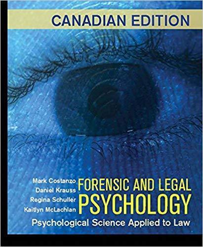 Forensic and Legal Psychology Psychological Science Applied to Law Canadian