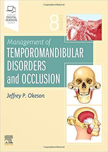 Management Of Temporomandibular Disorders And Occlusion 8Th