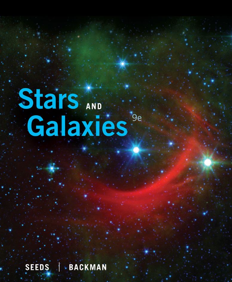 Stars and Galaxies 9th 9E Michael Seeds Dana Backman