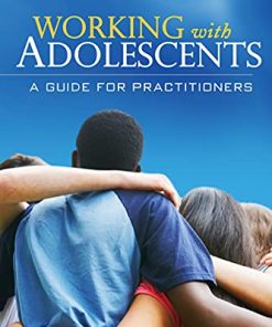 Working with Adolescents A Guide for Practitioners 8211 1st