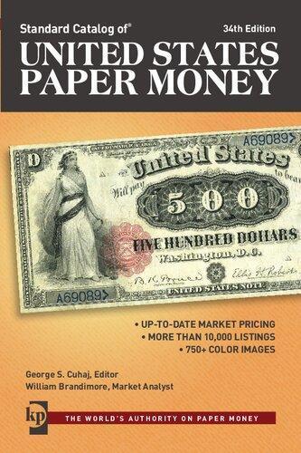 Standard Catalog Of United States Paper Money 34Th