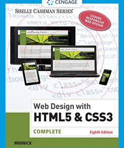 Web Design with HTML CSS3 Complete 8th by Jessica Minnick