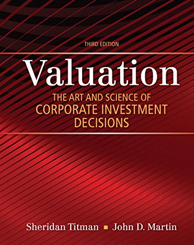 Valuation The Art and Science of Corporate Investment Decisions 8211 3rd
