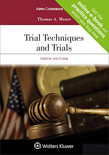 Trial Techniques and Trials Aspen Coursebook Series 10th