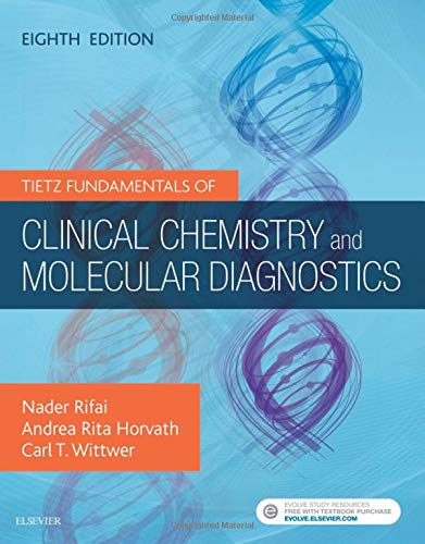 Tietz Fundamentals of Clinical Chemistry and Molecular Diagnostics 8th