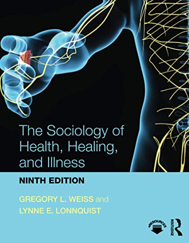 The Sociology of Health Healing and Illness 9th