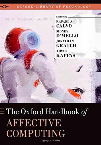 The Oxford Handbook of Affective Computing 8211 1st