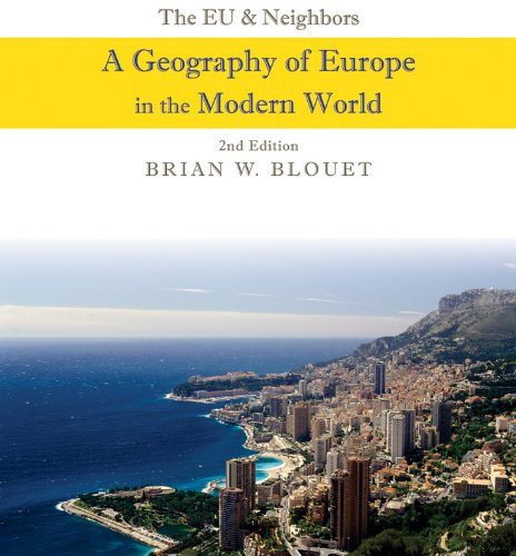 The EU and Neighbors A Geography of Europe in the Modern World 8211 2nd