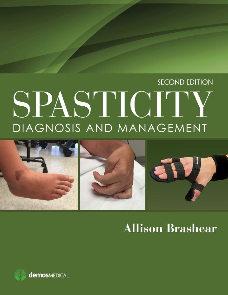 Spasticity Diagnosis and Management 2nd 2E