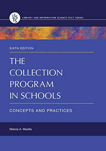The Collection Program in Schools Concepts and Practices 8211 6th