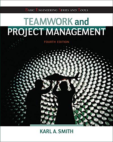 Teamwork and Project Management 8211 4th