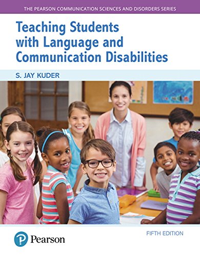Teaching Students with Language and Communication Disabilities 8211 5th