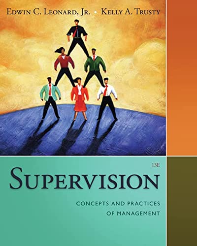 Supervision Concepts and Practices of Management 8211 13th