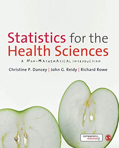 Statistics For The Health Sciences A NonMathematical Introduction 8211 1st