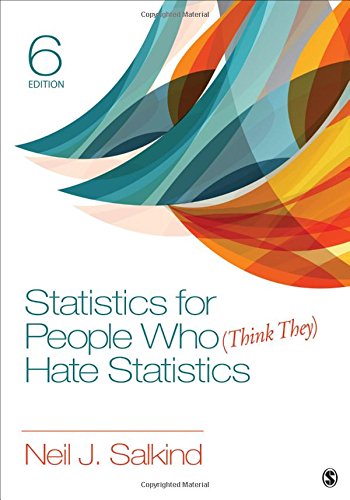 Statistics for People Who Think They Hate Statistics 8211 6th