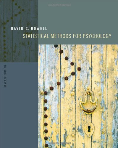 Statistical Methods for Psychology 7th by David C Howell