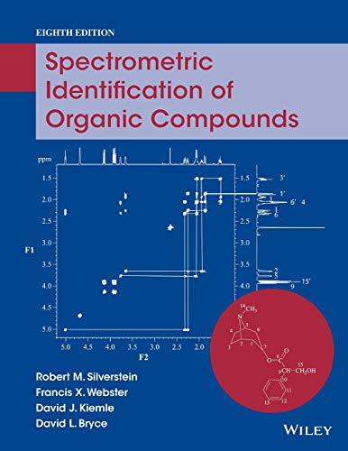 Spectrometric Identification of Organic Compounds 8th by Robert M Silverstein