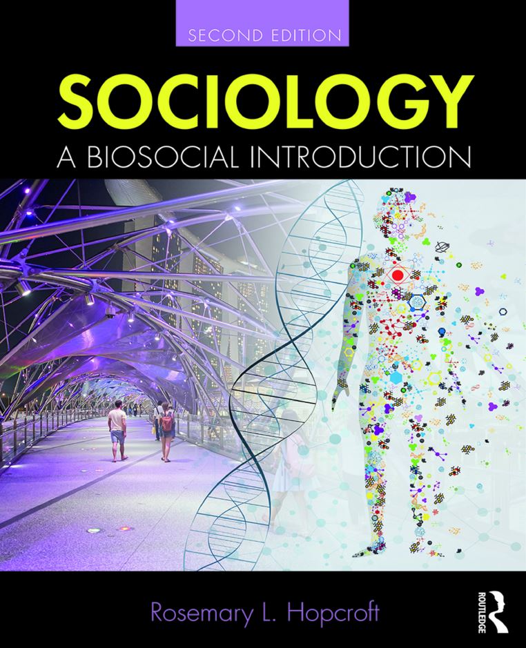 Sociology A Biosocial Introduction 2nd 2E