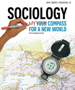 Sociology Your Compass for a New World 5th by Robert J Brym