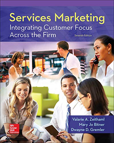 Services Marketing Integrating Customer Focus Across the Firm 8211 7th