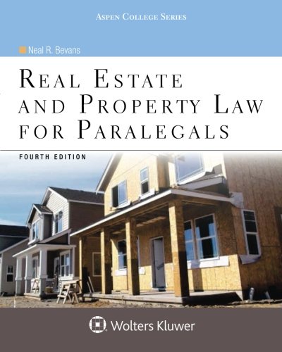 Real Estate and Property Law for Paralegals 8211 4th