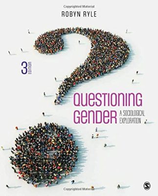 Questioning Gender A Sociological Exploration 3rd