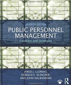 Public Personnel Management Contexts and Strategies 8211 7th