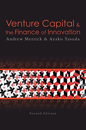 Venture Capital and the Finance of Innovation 2nd