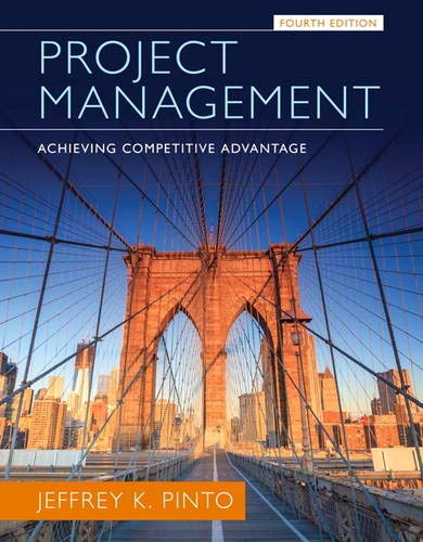 Project Management Achieving Competitive Advantage 8211 4th