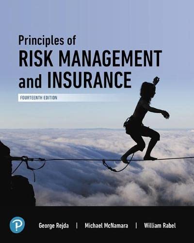 Principles Of Risk Management And Insurance rental 14th 14