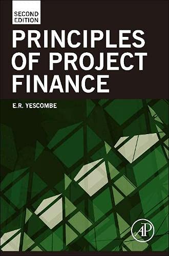 Principles of Project Finance 8211 2nd