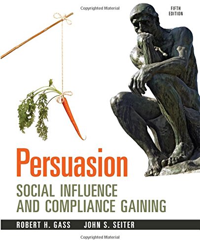 Persuasion Social Influence and Compliance Gaining 8211 5th
