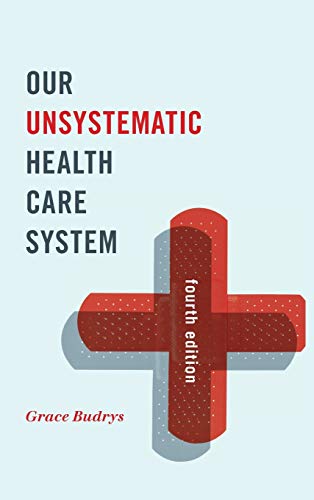 Our Unsystematic Health Care System 8211 4th
