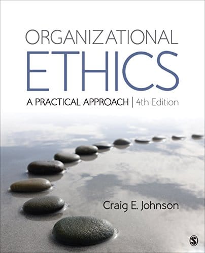 Organizational Ethics A Practical Approach 4th