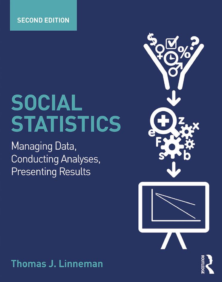Social Statistics 2nd 2E Thomas Linneman