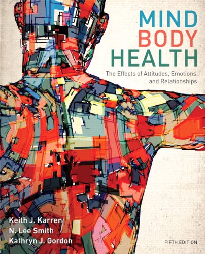 MindBody Health The Effects of Attitudes Emotions and Relationships 8211 5th