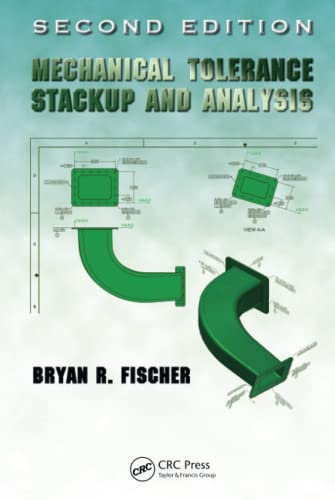 Mechanical Tolerance Stackup and Analysis 2nd 8211 2nd