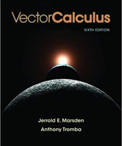 Vector Calculus 6th by Jerrold E Marsden